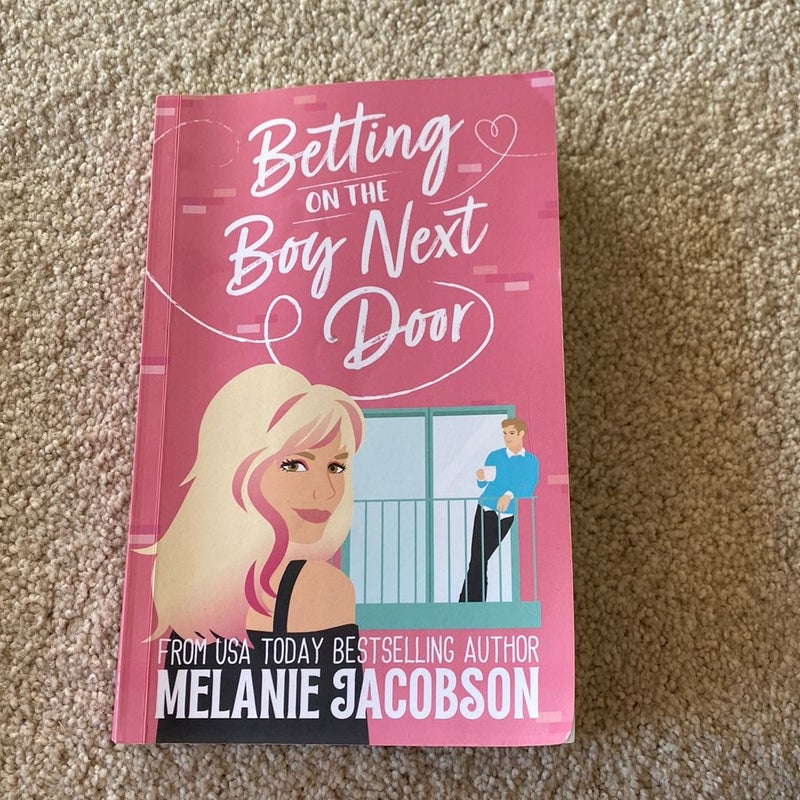 Betting on the Boy Next Door