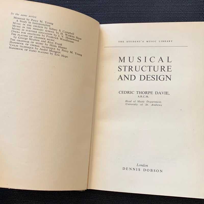 Musical Structure and Design antique 1953 (The Student's Music Library) London
