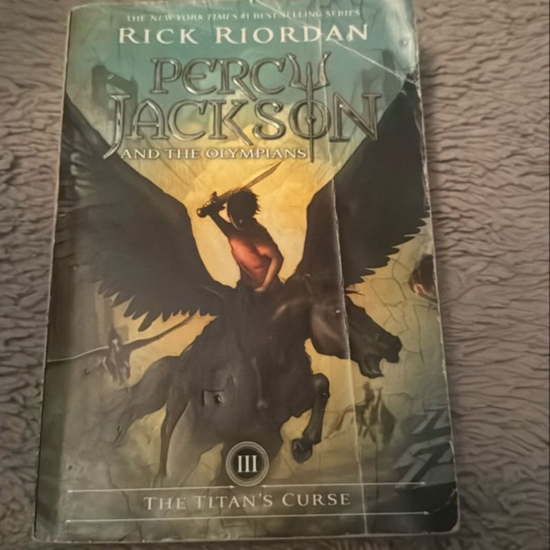 Percy Jackson and the Olympians, Book Three the Titan's Curse (Percy Jackson and the Olympians, Book Three)