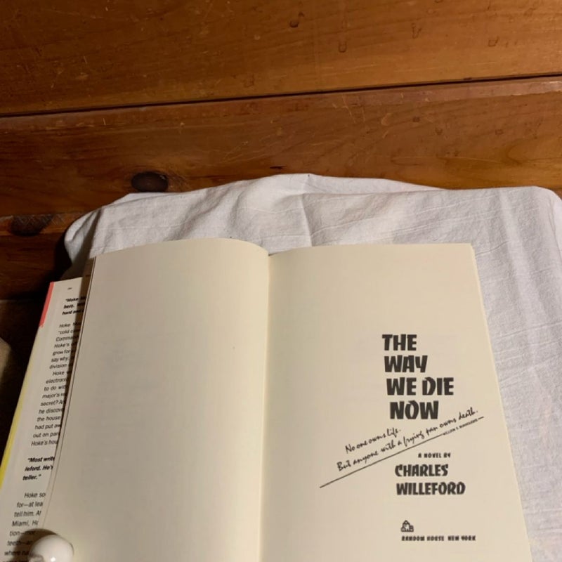 The Way We Die Now (1st ed)