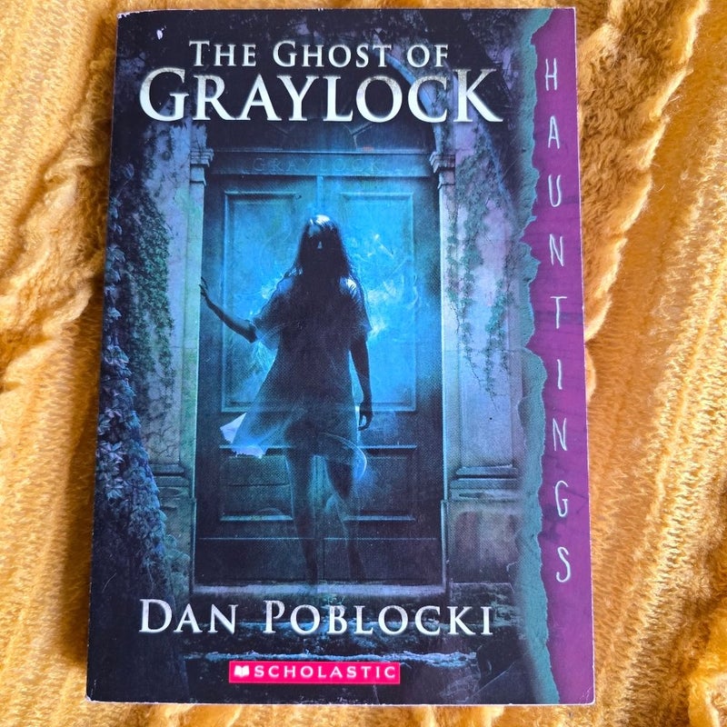 The Ghost of Graylock (a Hauntings Novel)