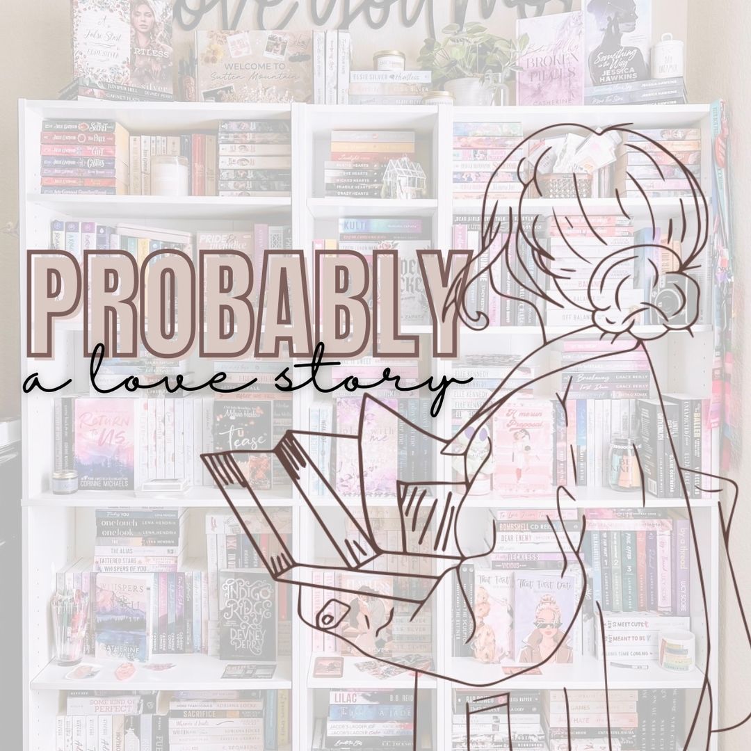 probablyalovestory