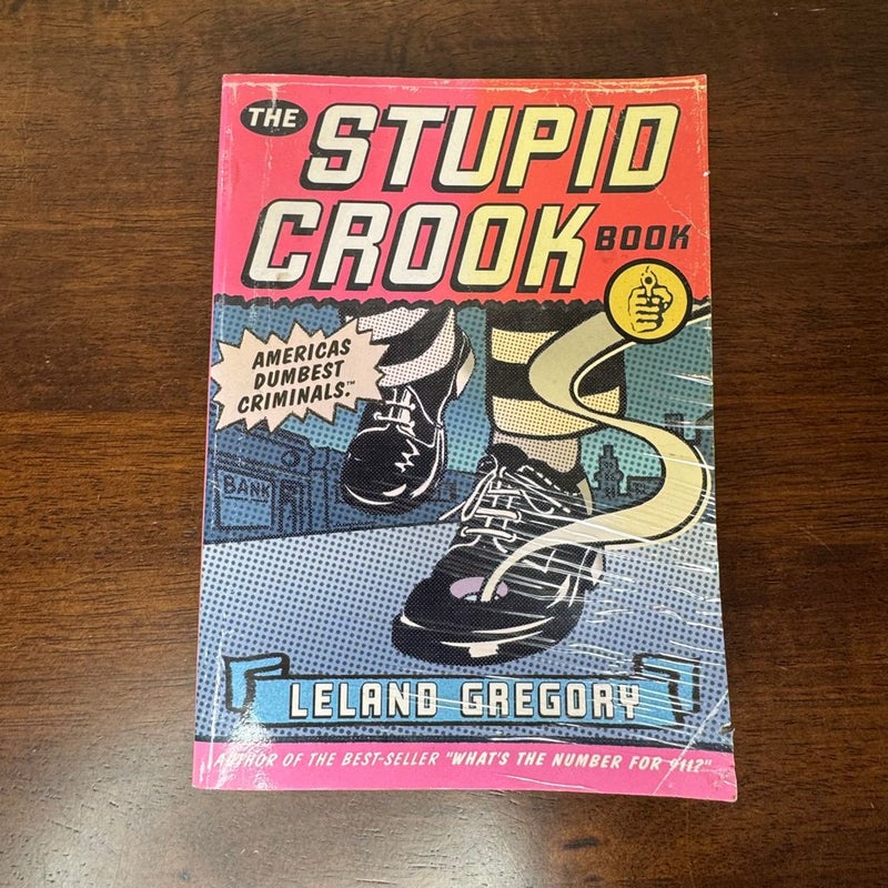 The Stupid Crook Book