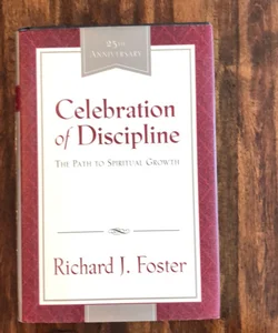 Celebration of Discipline, the Rev Ed