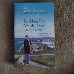 Building Her Amish Dream