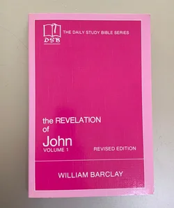 The Revelation of John Volume 1