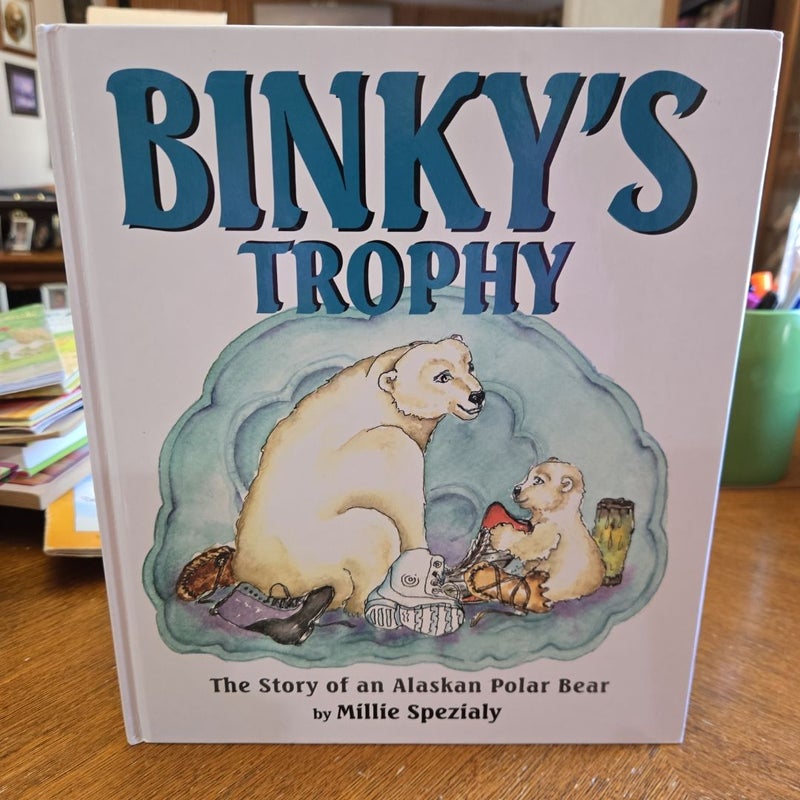 Binky's Trophy