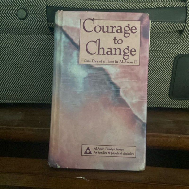 Courage to Change