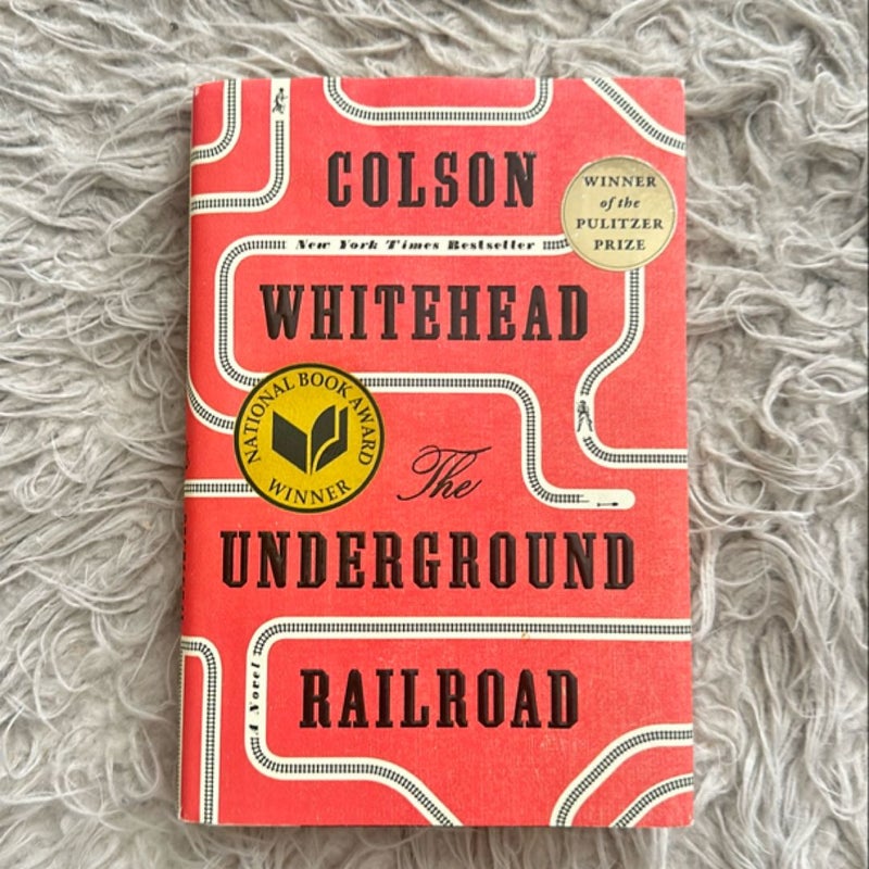The Underground Railroad (Pulitzer Prize Winner) (National Book Award Winner) (Oprah's Book Club)