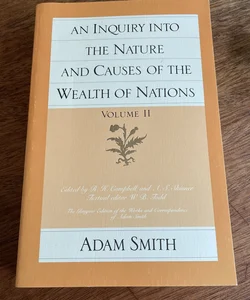 An Inquiry into the Nature and Causes of the Wealth of Nations (vol. 2)