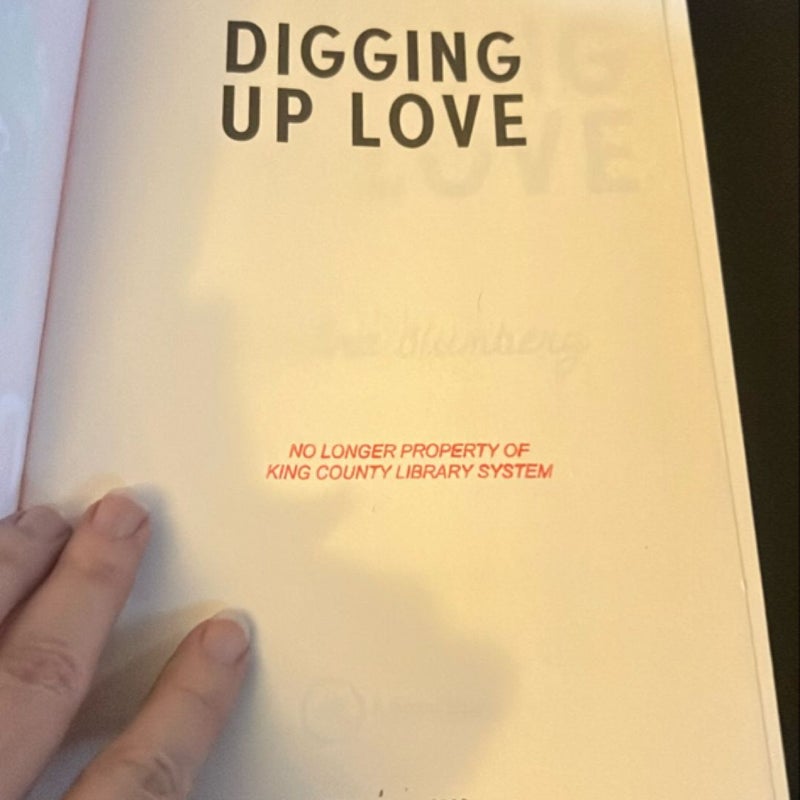 Digging up Love