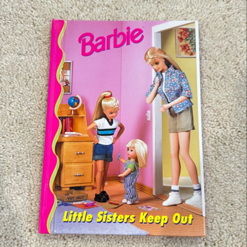 Barbie: Little Sisters Keep Out