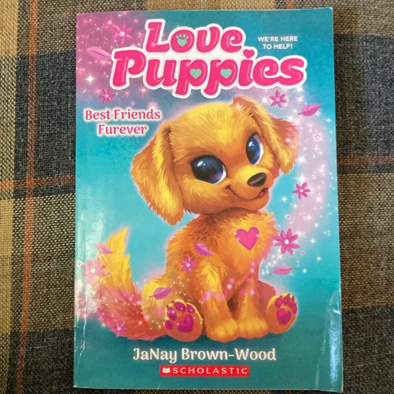 Best Friends Furever (Love Puppies #1)