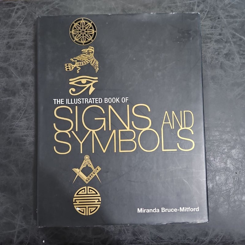 The Illustrated Book of Signs and Symbols 