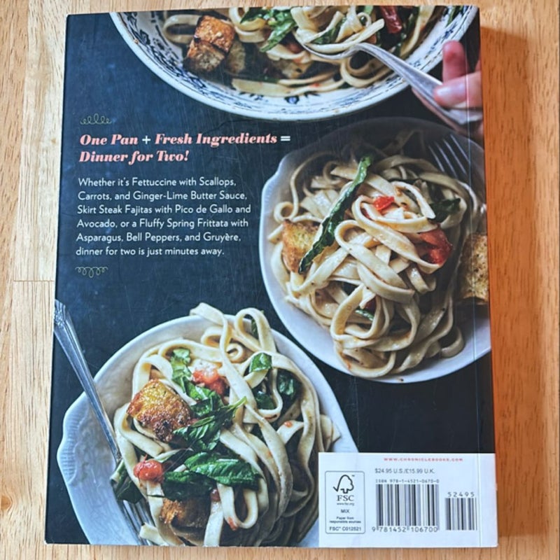 One Pan, Two Plates: More Than 70 Complete Weeknight Meals for Two (One Pot Meals, Easy Dinner Recipes, Newlywed Cookbook, Couples Cookbook)