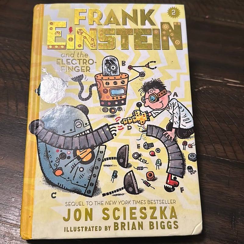 Frank Einstein and the Electro-Finger (Frank Einstein Series #2)