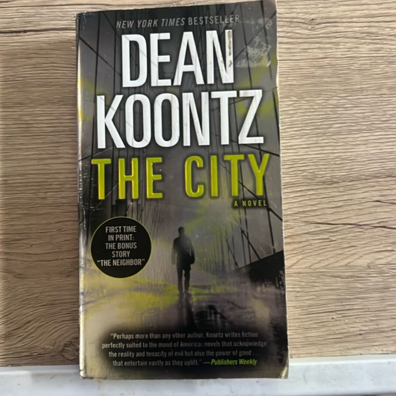 The City (with Bonus Short Story the Neighbor)
