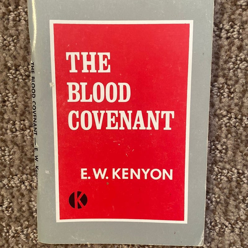 The Blood Covenant