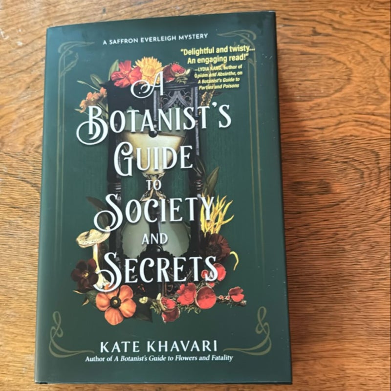 A Botanist's Guide to Society and Secrets