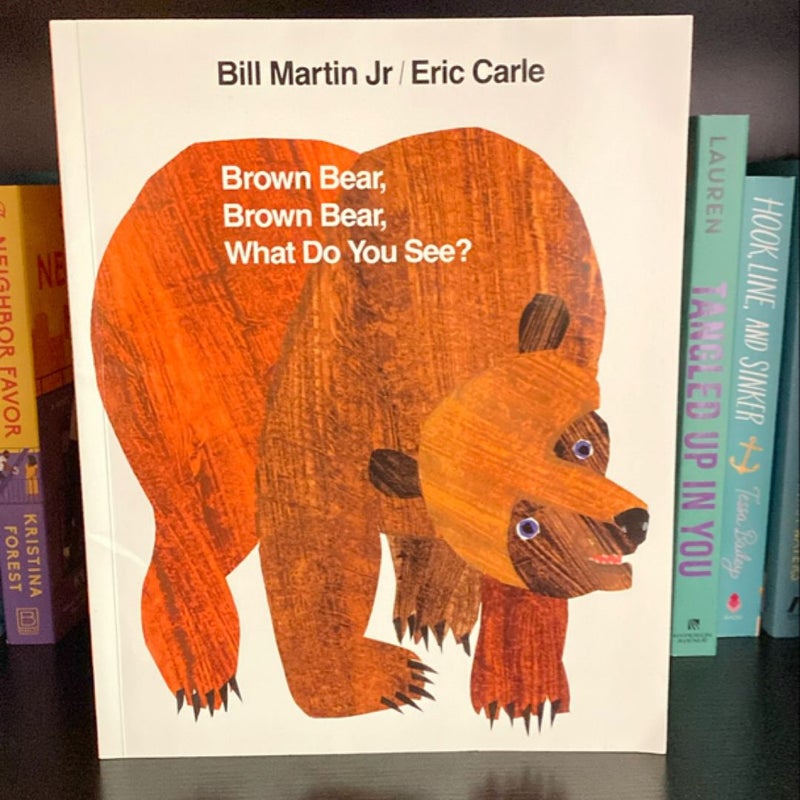 Brown Bear, Brown Bear, What Do You See? 