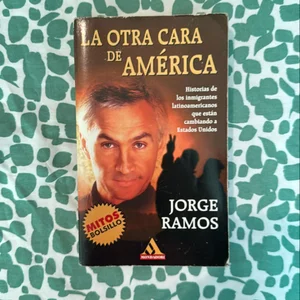 La Otra Cara de America / the Other Face of America SPA