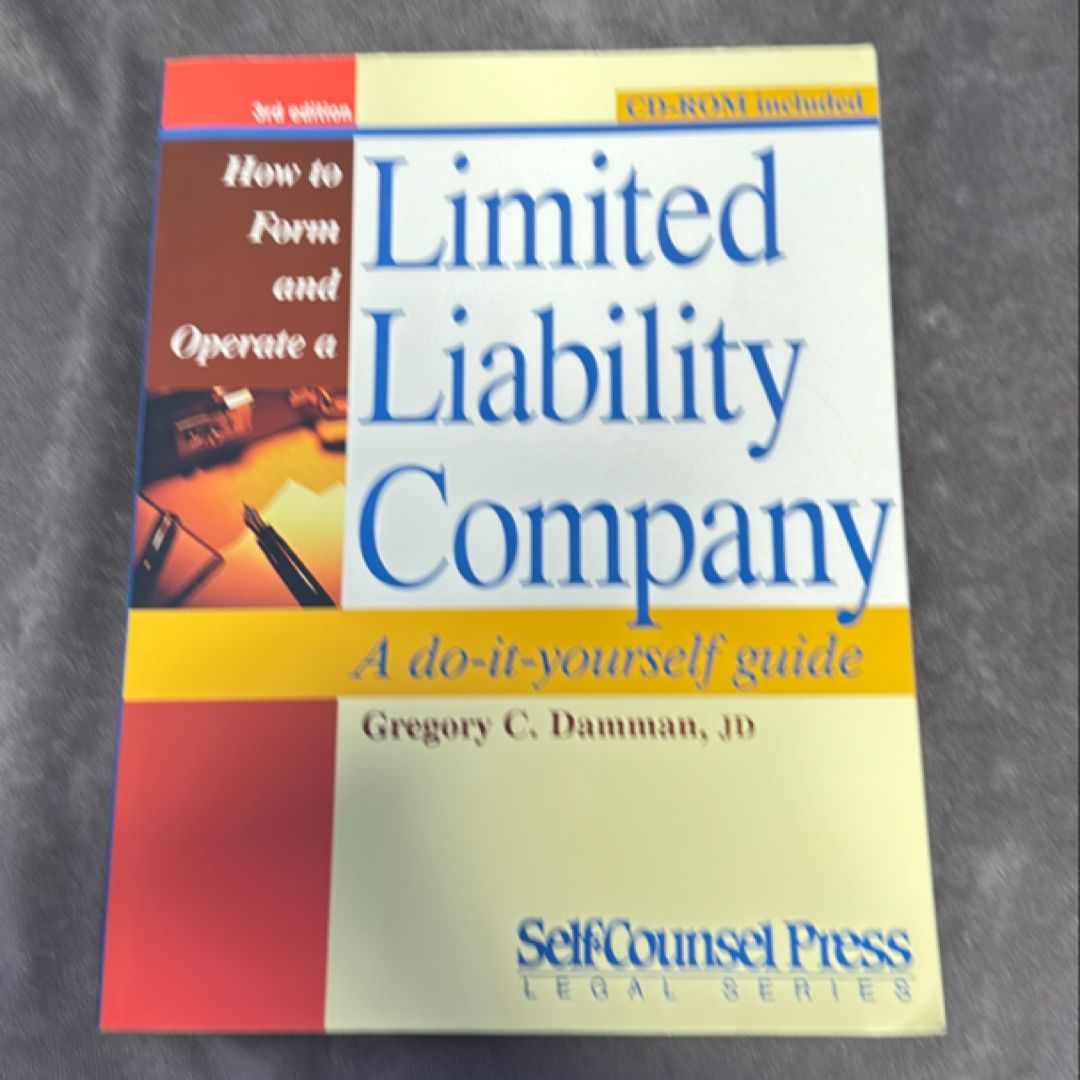 How to Form and Operate a Limited Liability Company