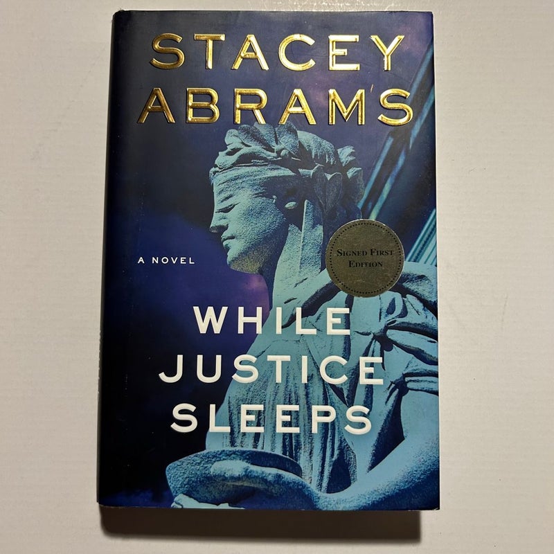 While Justice Sleeps