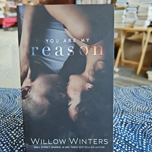 You Are My Reason