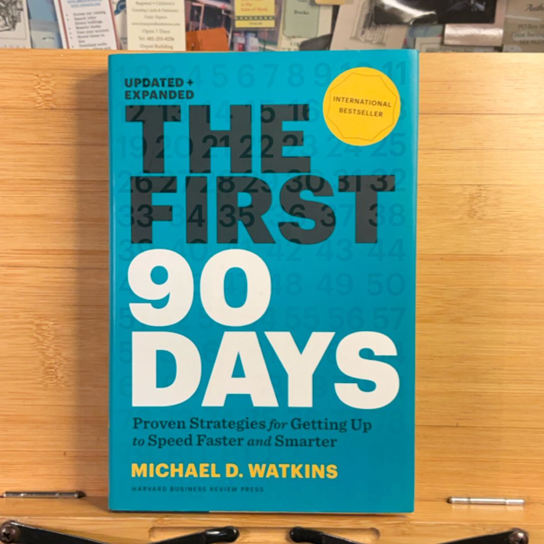 The First 90 Days, Updated and Expanded