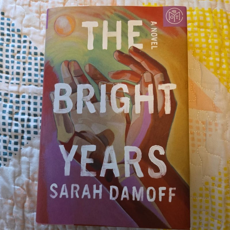 The Bright Years