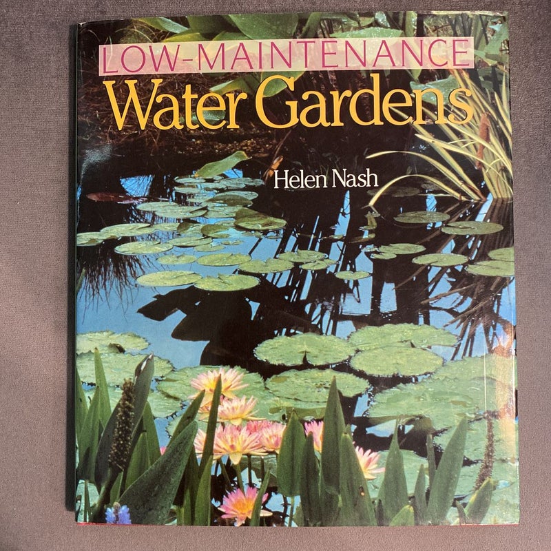 Low-Maintenance Water Gardens