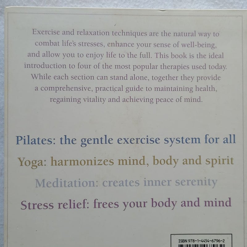 Complete Guide to Pilates, Yoga, Med Etc