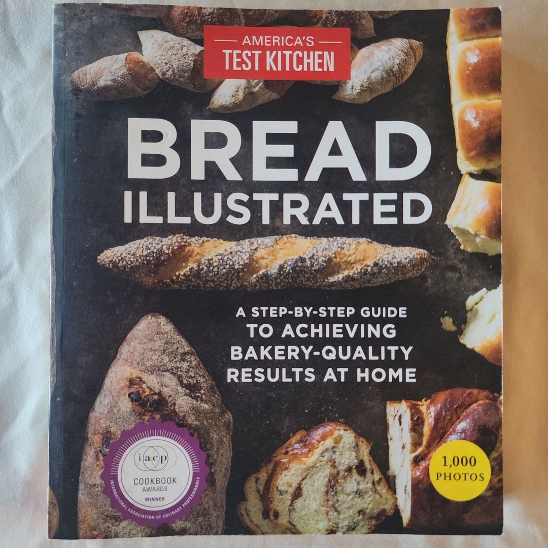 Bread Illustrated by America's Test Kitchen