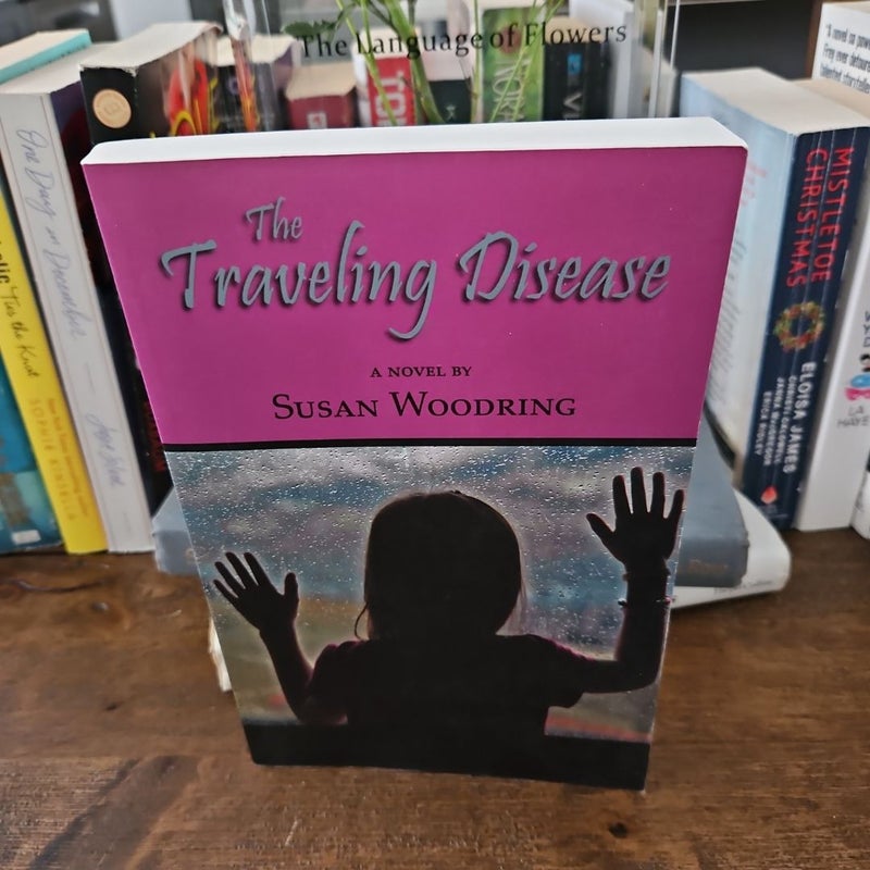 The Traveling Disease signed by author