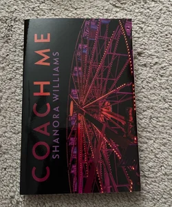 Coach Me (SIGNED)