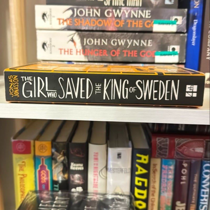 The Girl Who Saved the King of Sweden