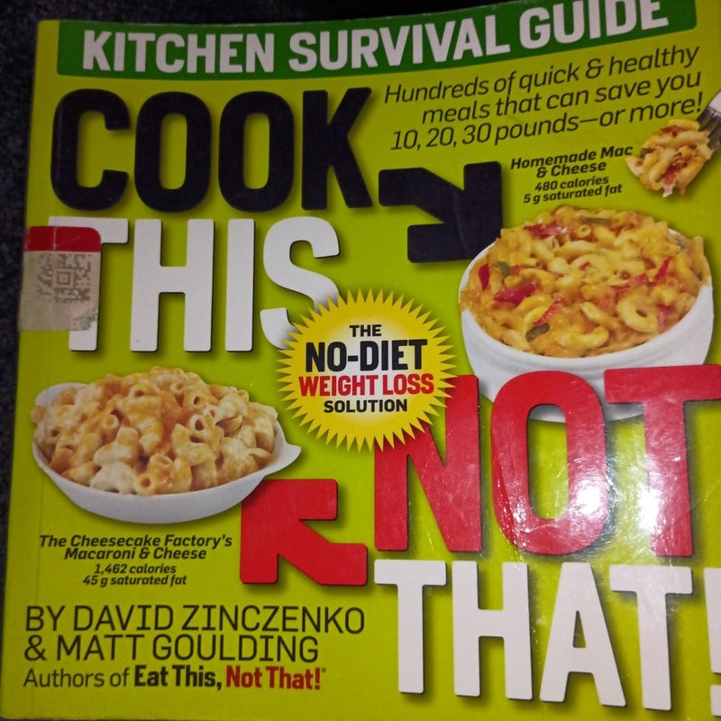 Cook This, Not That!