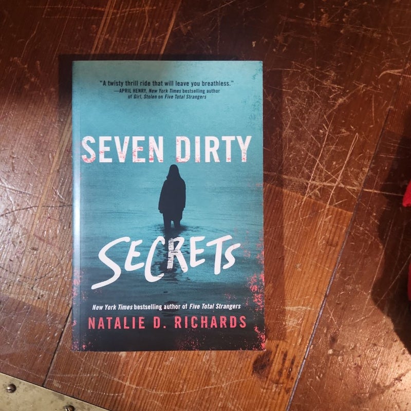 Seven Dirty Secrets