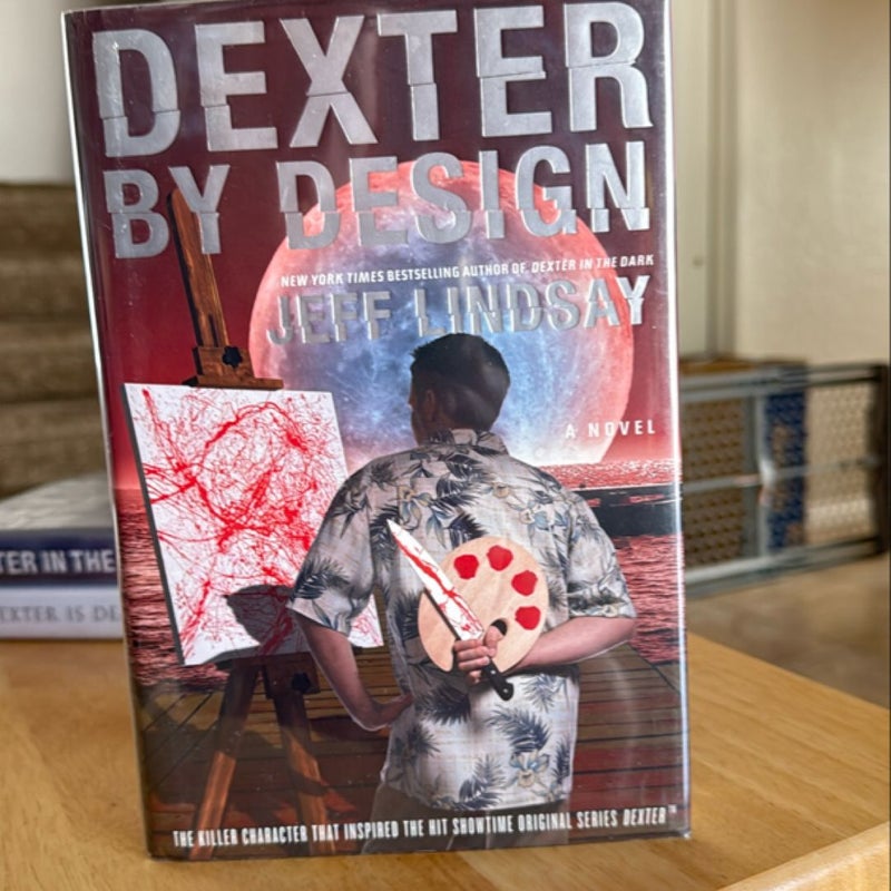 Dexter by Design SIGNED