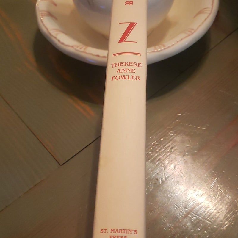 Z: a Novel of Zelda Fitzgerald