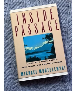 Inside Passage Signed by Author