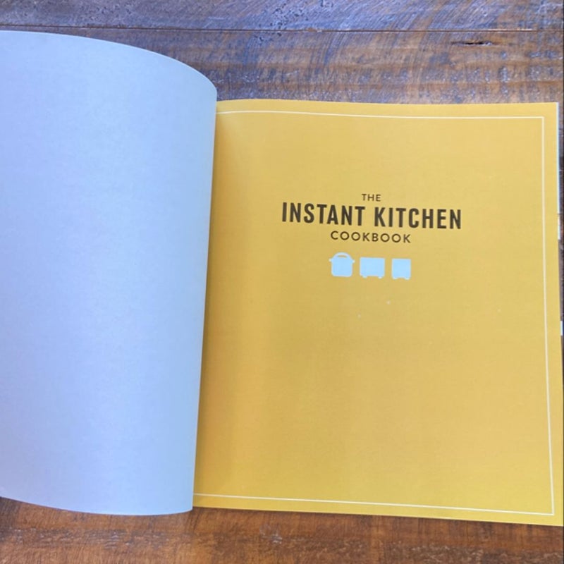 The Instant Kitchen Cookbook