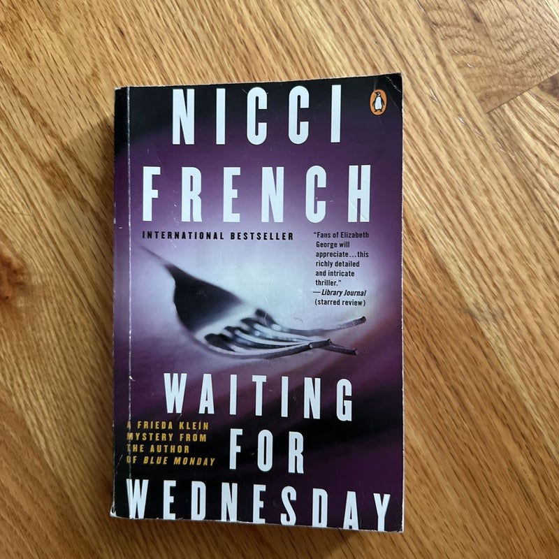 Waiting for Wednesday