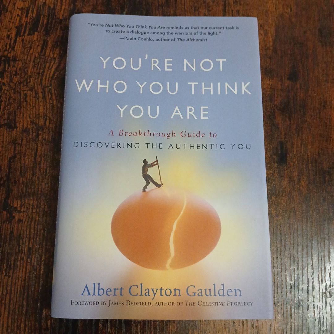 You're Not Who You Think You Are