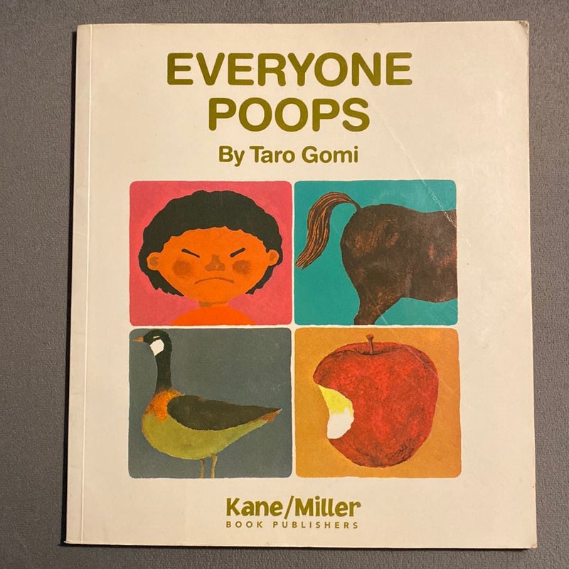 Everyone Poops