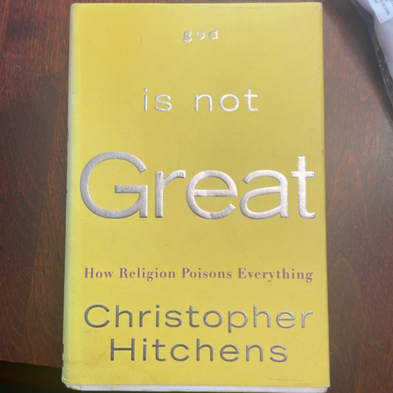 God Is Not Great