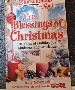 Chicken Soup for the Soul: the Blessings of Christmas