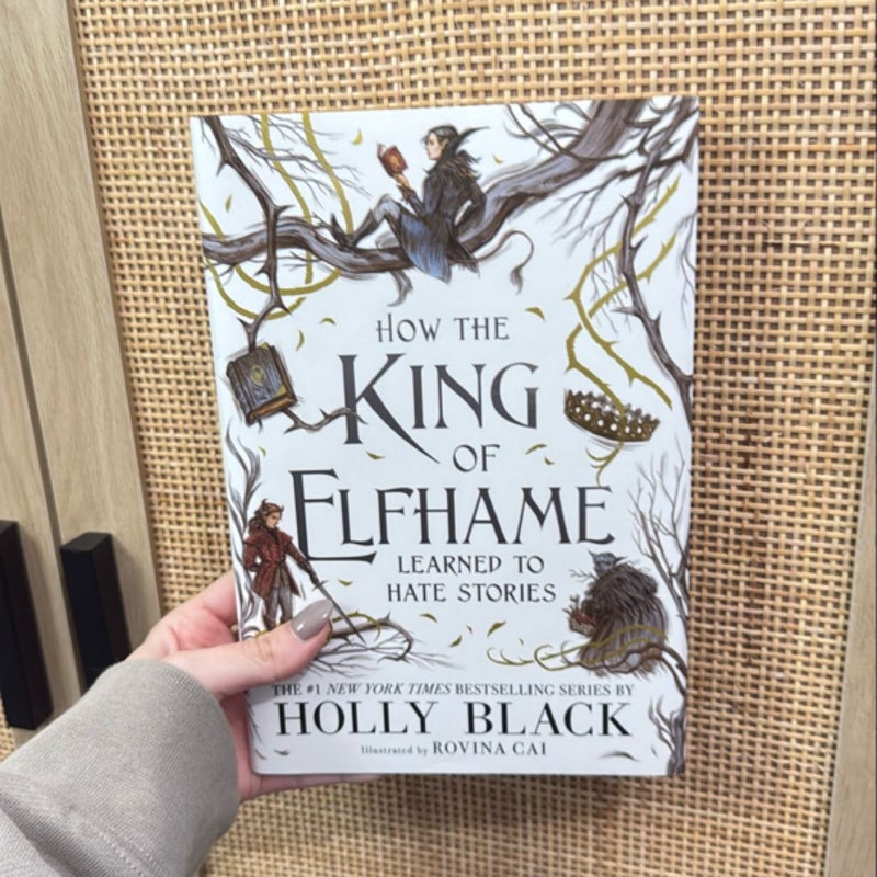 How the King of Elfhame Learned to Hate Stories