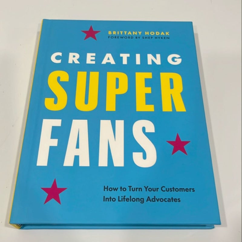 Creating Superfans