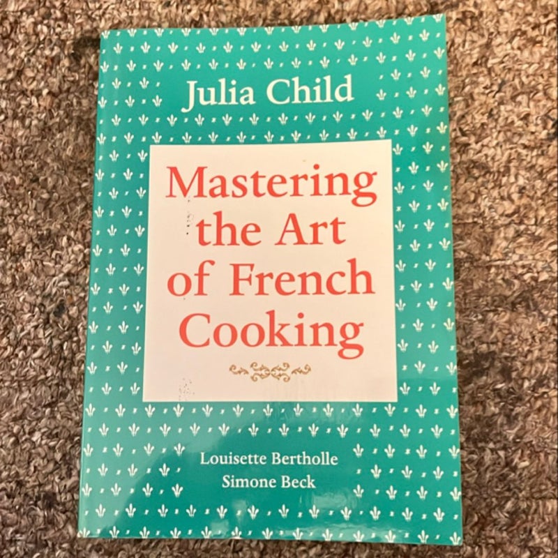 Mastering the Art of French Cooking, Volume 1